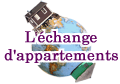 L'&eacute;change d'appartements