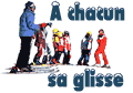 � chacun sa glisse