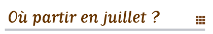 O� partir en juillet