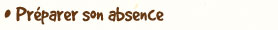 Tour du monde : Pr�parer son absence