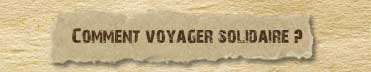 Comment voyager solidaire